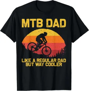Cool Mountain Biking For Dad Father Biker MTB Bicycle Bike T-Shirt