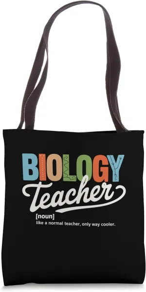 Cooler Teacher Women & Men Funny Biology Teacher Definition Tote Bag