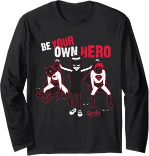 Emily The Strange Be Your Own Hero Long Sleeve T-Shirt