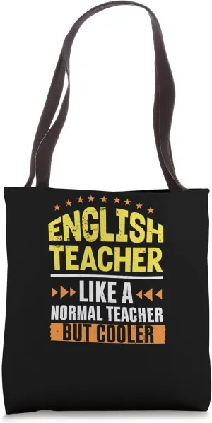 English Teacher Like a Normal Teacher But Cooler Grammar Tote Bag