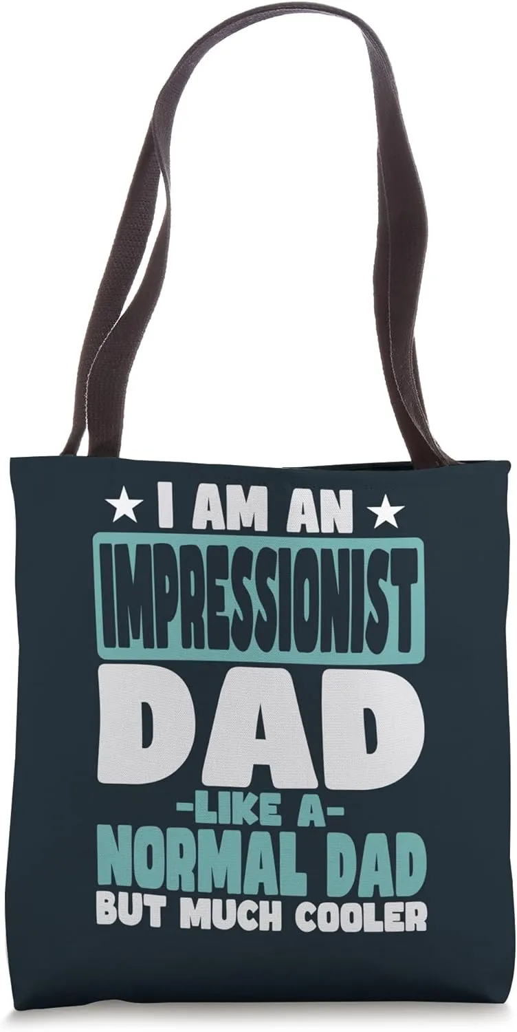 Impressionist Dad Cooler Than Normal Tote Bag