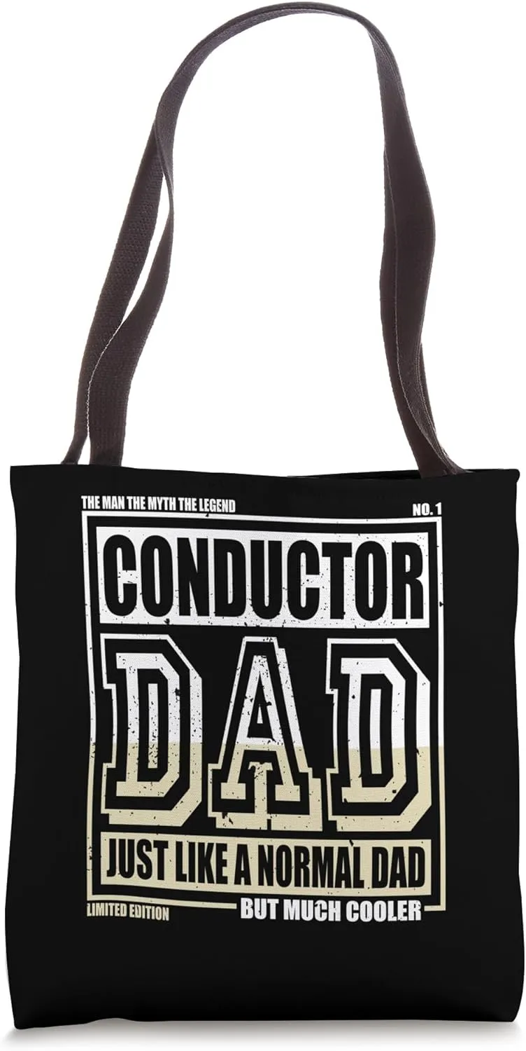 Like A Normal Dad Father Conductor Tote Bag