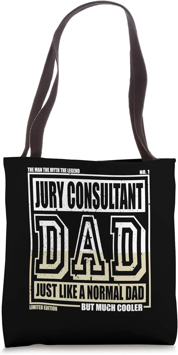 Like A Normal Dad Father Jury Consultant Tote Bag