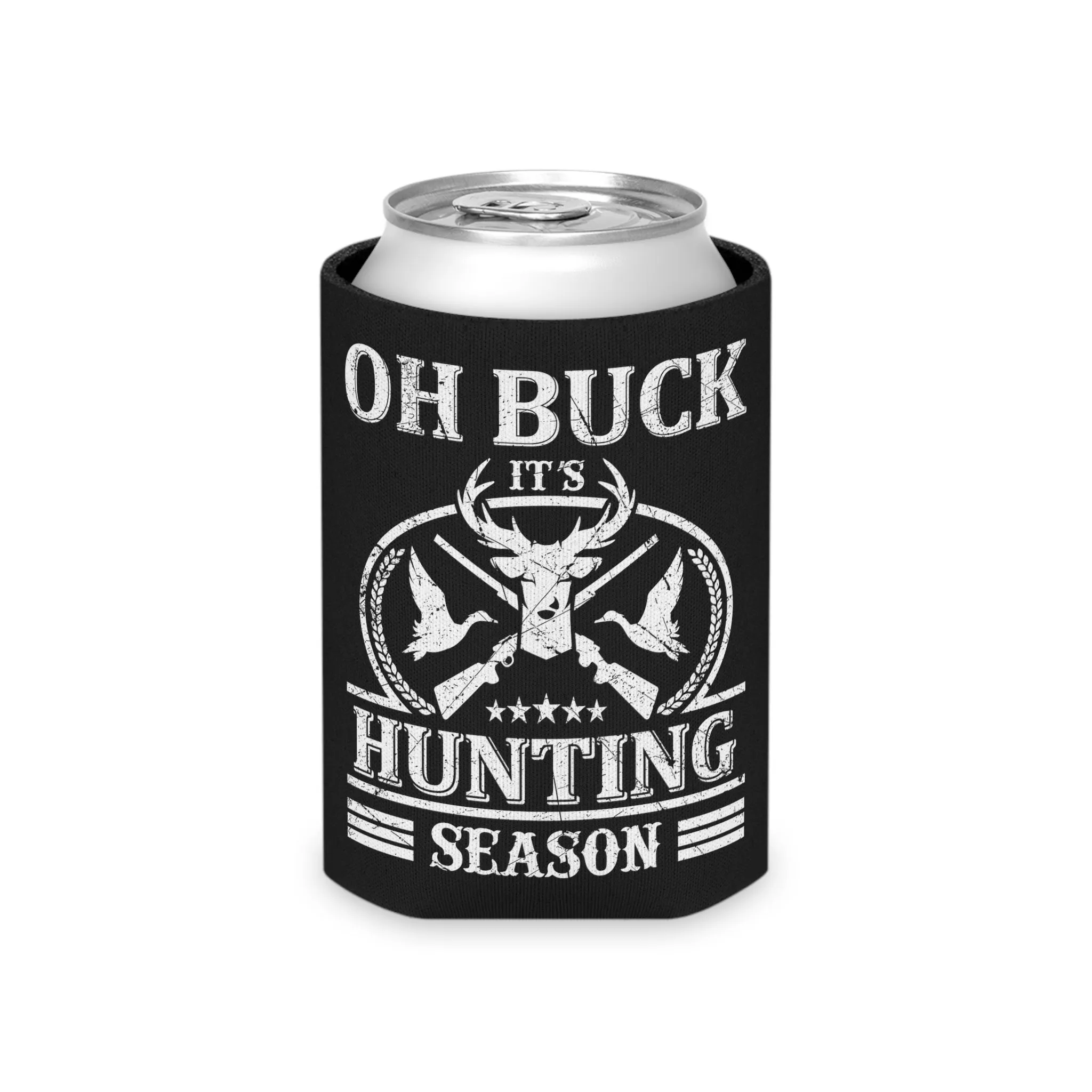 Oh Buck It's Hunting Season Can Cooler