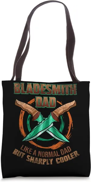 Sharper Than The Rest Cooler Than The Best - Knife Maker Dad Tote Bag