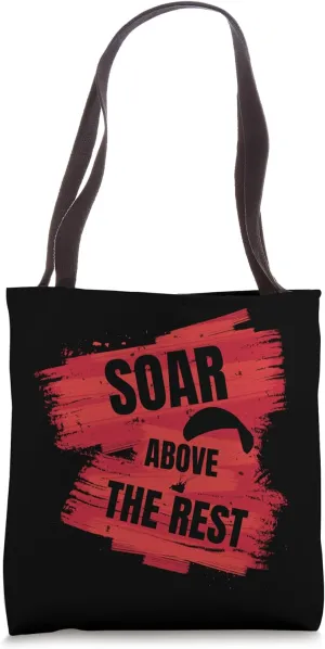 Soar Above the Rest. Paragliding, Freedom Tote Bag
