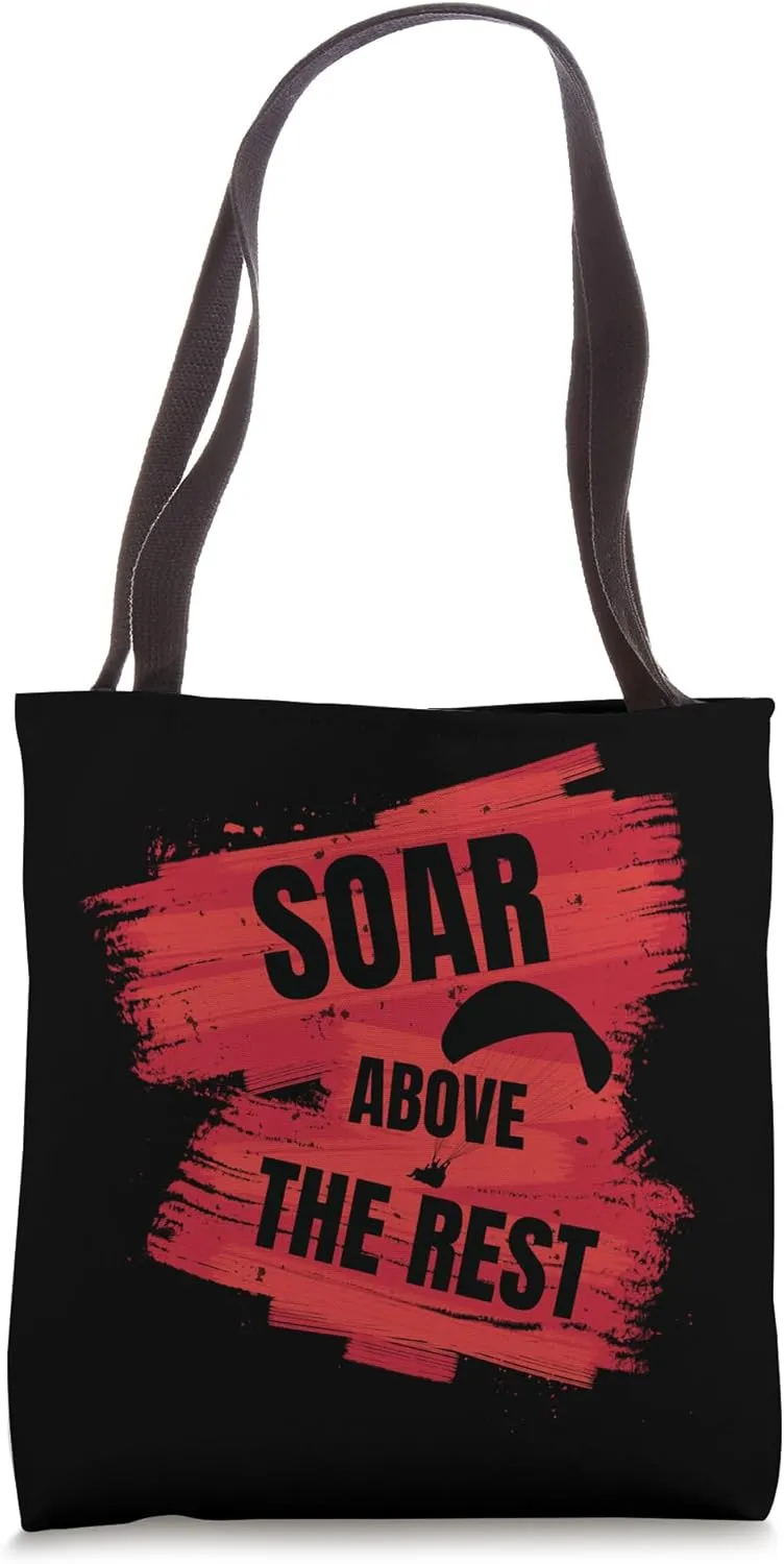 Soar Above the Rest. Paragliding, Freedom Tote Bag